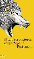 Corruptores, Los