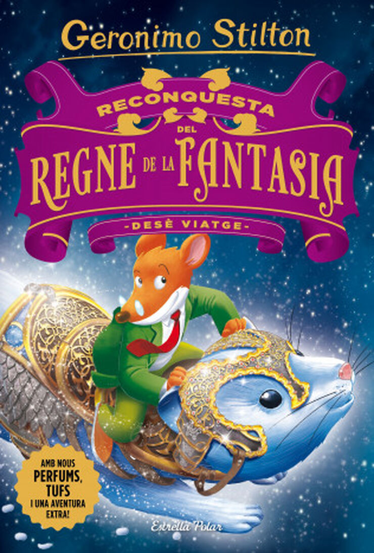 Reconquesta del Regne de la Fantasia. Desè viatge