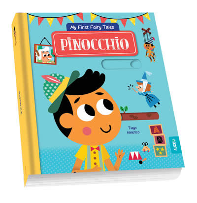 My first fairy tales: Pinocchio