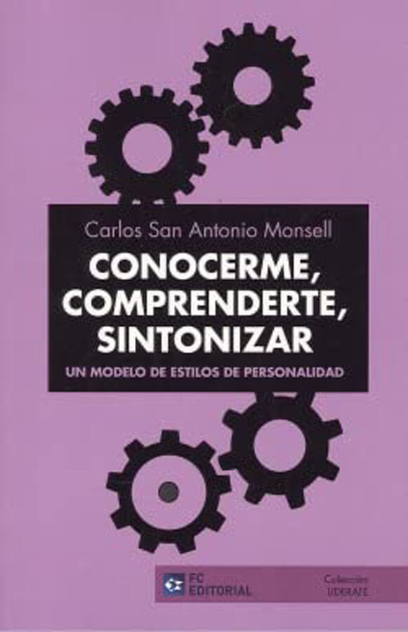 Conocerme, comprenderte, sintonizar