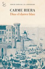 Dins el darrer blau (25 anys) Dins el darrer blau (25 anys)