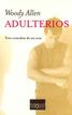 Adulterios: Tres comedias de un acto