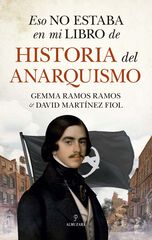 Eso no estaba en mi libro de historia del anarquismo Eso no estaba en mi libro de historia del anarquismo