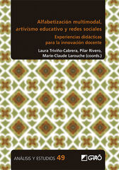 Alfabetización multimodal, artivismo educativo y redes sociales Alfabetización multimodal, artivismo educativo y redes sociales