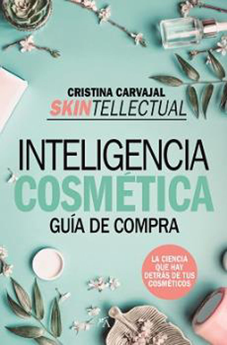 Skintellectual. Inteligencia cosmética