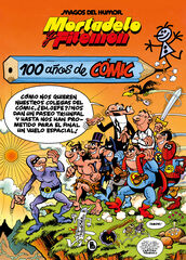 Mortadelo y Filemón. 100 años de cómic (Magos del Humor 67) Mortadelo y Filemón. 100 años de cómic (Magos del Humor 67)