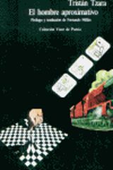 El hombre aproximativo