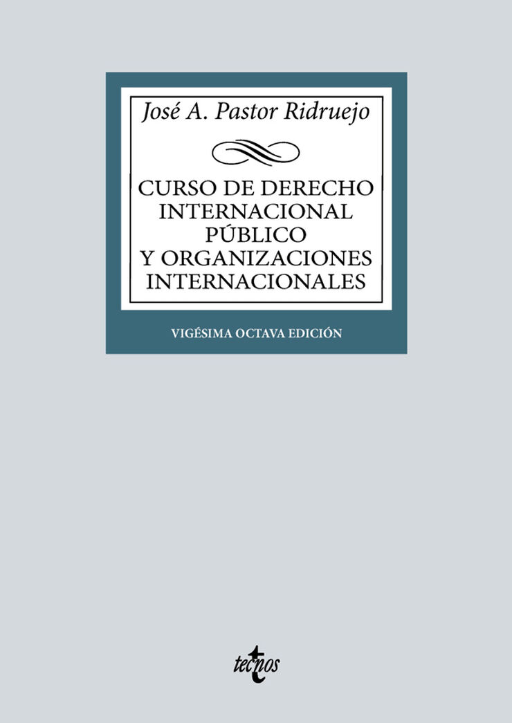 Curso de Derecho Internacional Público y de Organizaciones Internacionales