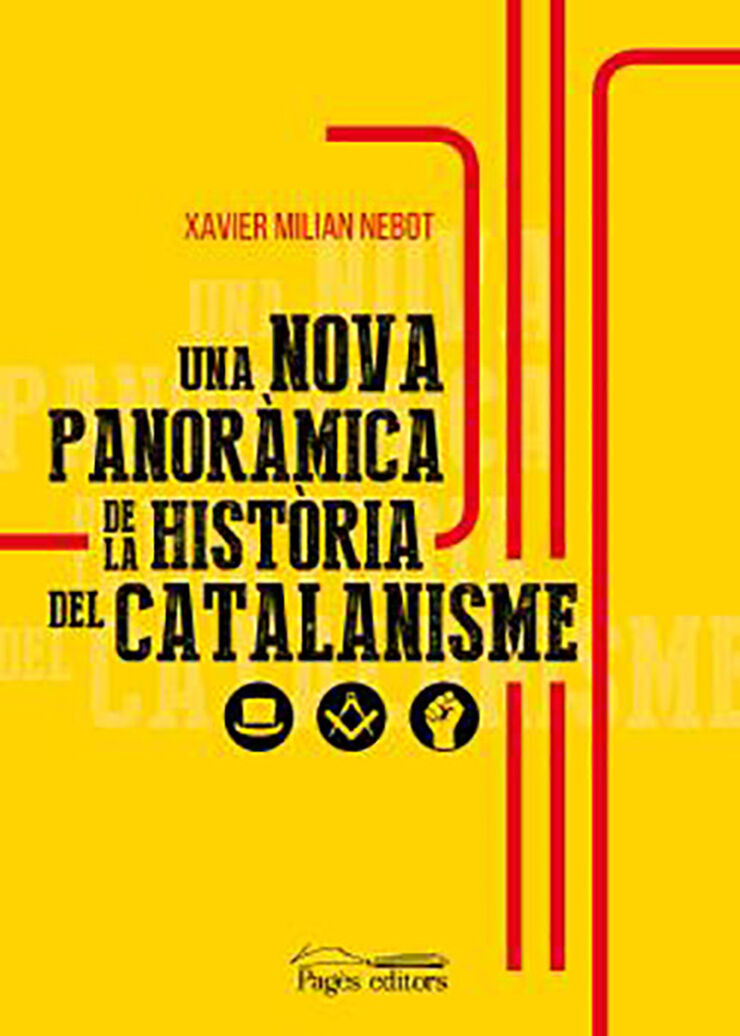 Una Nova Panoràmica De La Història Del Catalanisme