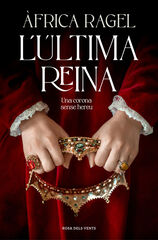 L'última Reina L'última Reina