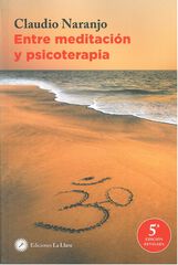 Entre meditación y psicoterapia Entre meditación y psicoterapia