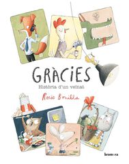 Gràcies. Història d'un veïnat Gràcies. Història d'un veïnat