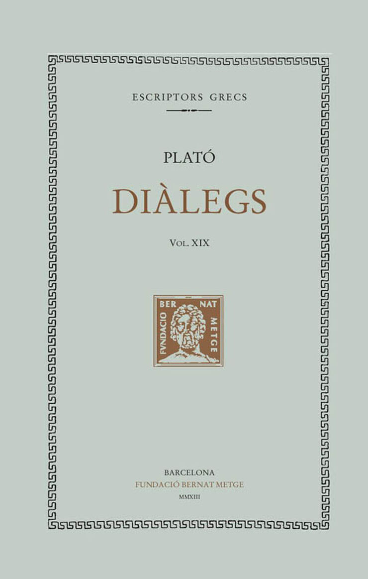 Diàlegs, vol. XIX: Les lleis (llibres I-III)