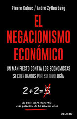 El negacionismo económico