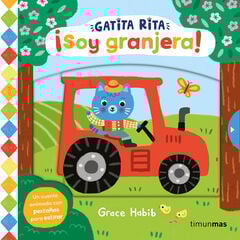 Gatita Rita. ¡Soy granjera! Gatita Rita. ¡Soy granjera!