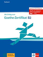 Mit Erfolg Zum Goethe B2 Zertifikat Neu, Libro de Tests Mit Erfolg Zum Goethe B2 Zertifikat Neu, Libro de Tests