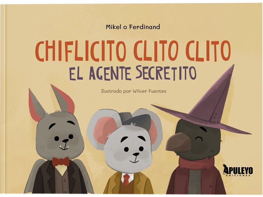 Chiflicito clito clito el agente secretito