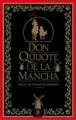 Don Quijote de la Mancha Don Quijote de la Mancha