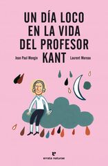 Un d&iacute;a loco en la vida del profesor Kant