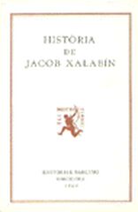 Història de Jacob Xalabin Història de Jacob Xalabin