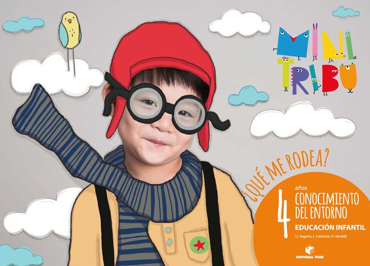 Entorno &iquest;Que Me Rodea? Mini Tribu Infantil 4 a&ntilde;os