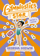 Gymnastics Star 2. Tornar a confiar