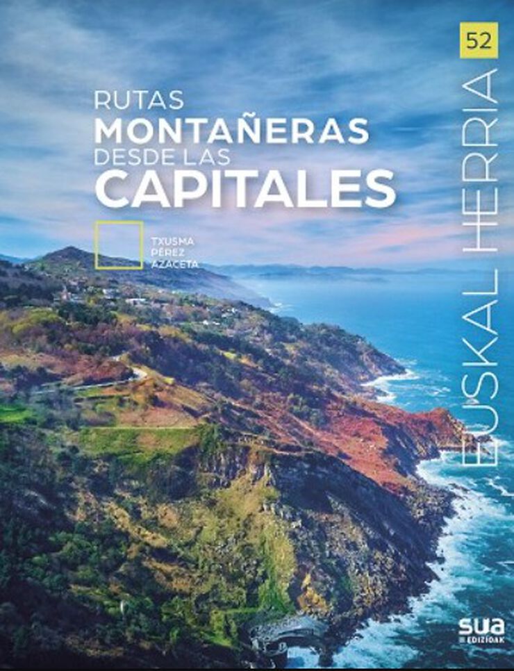 Rutas montañeras desde las capitales