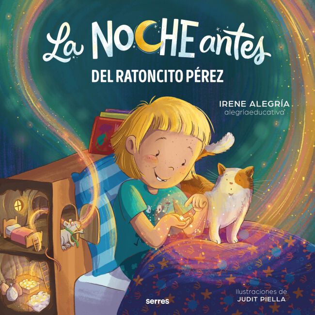 La noche antes - La noche antes del Ratoncito P&eacute;rez