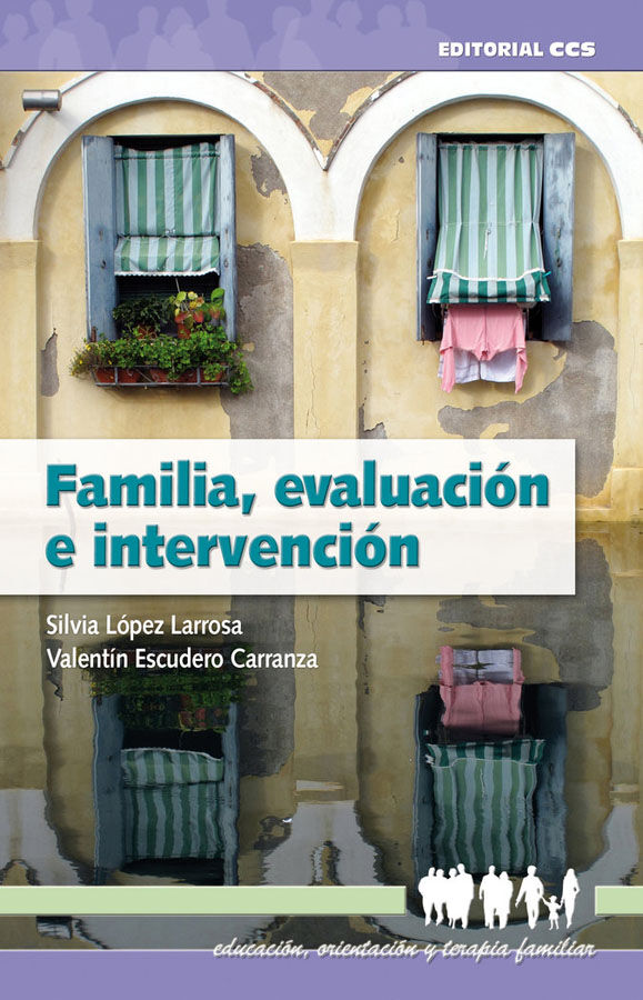 Familia, evaluaci&oacute;n e intervenci&oacute;n