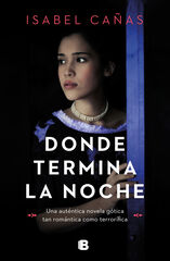 Donde termina la noche Donde termina la noche