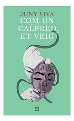 Com un calfred, et veig Com un calfred, et veig