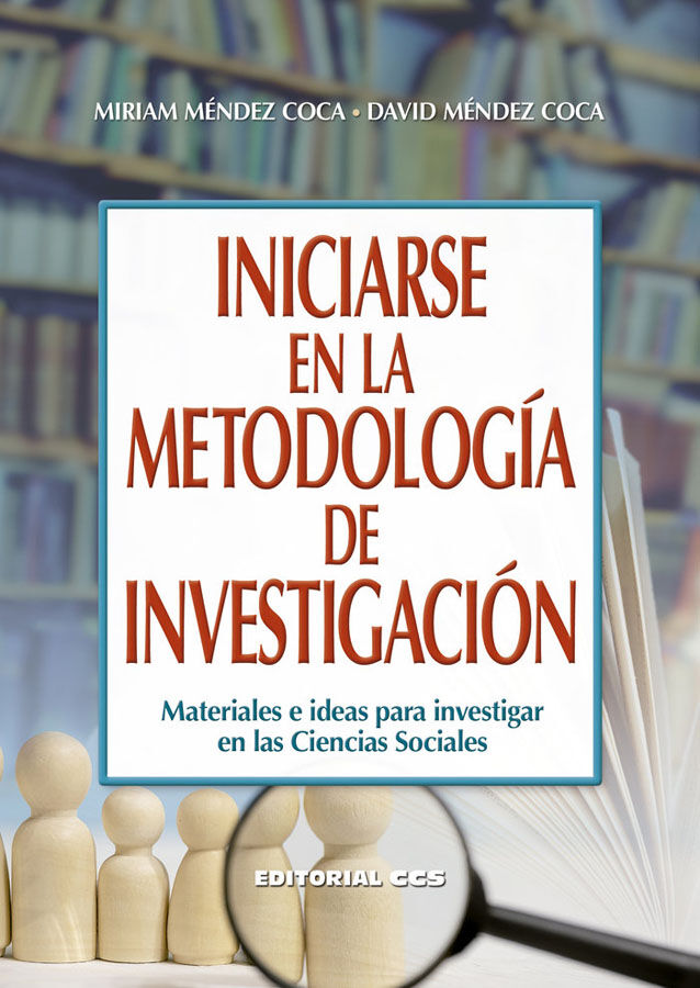Iniciarse en la metodolog&iacute;a de investigaci&oacute;n