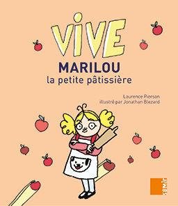 SAMIR Vive/Marilou la petite p&acirc;tissi&egrave;re