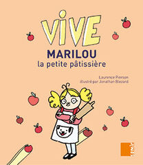 SAMIR Vive/Marilou la petite p&acirc;tissi&egrave;re
