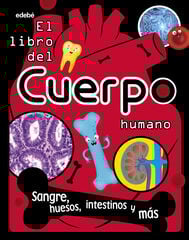 El libro del cuerpo humano El libro del cuerpo humano