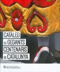 Catàleg de gegants centenaris de Catalunya
