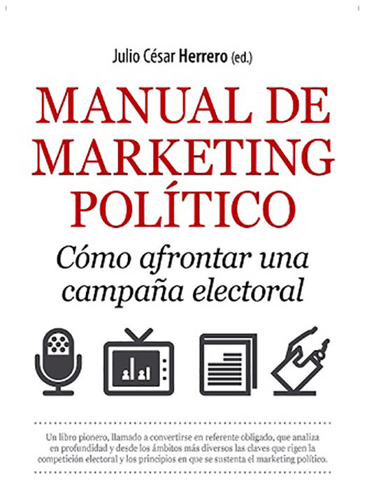 MANUAL DE MARKETING POL&Iacute;TICO