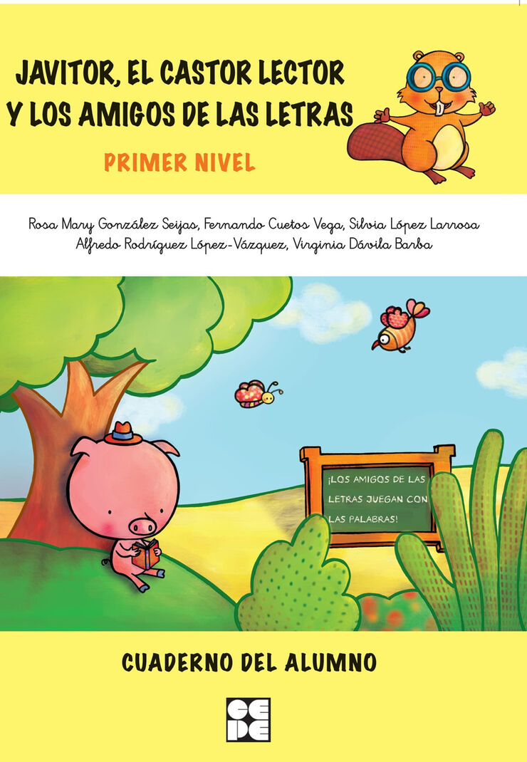 Javitor. el Cástor Lector y Los Amigos de las Letras.Cuaderno 1