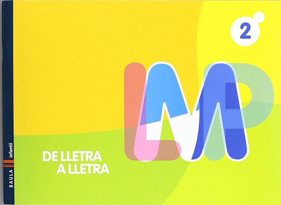 Cal&middot;ligrafia 2 Lletra a Lletra Infantil Baula
