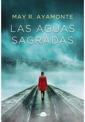 Las aguas sagradas Las aguas sagradas