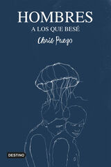 Hombres a los que besé