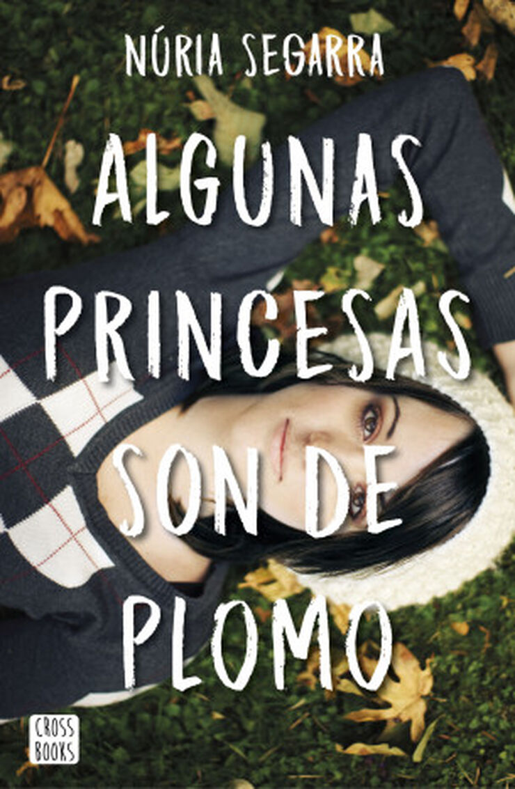 Algunas princesas son de plomo