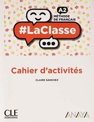 Laclasse A2. Cahier D'Activités