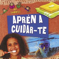 Aprèn a cuidar-te Aprèn a cuidar-te