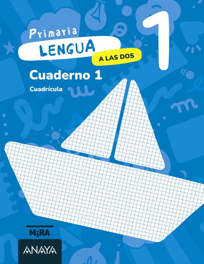 Lengua 1. A las dos. Cuaderno 1. Cuadr&iacute;cula
