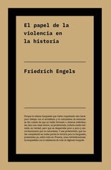 El papel de la violencia en la historia