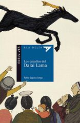 Caballos del Dalai Lama, Los