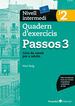 Passos 3. Quadern d'exercicis. Nivell intermedi 2