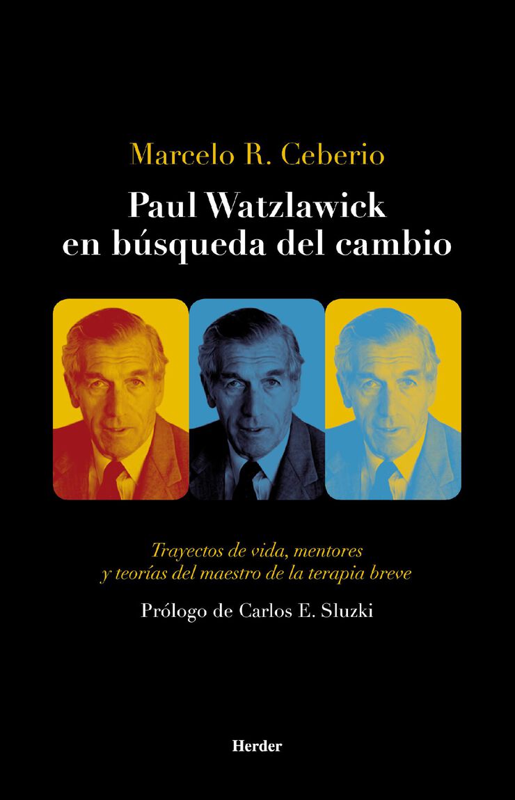 Paul Watzlawick En Búsqueda Del Cambio