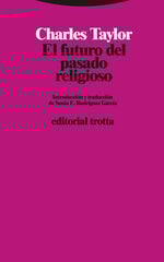 El futuro del pasado religioso El futuro del pasado religioso